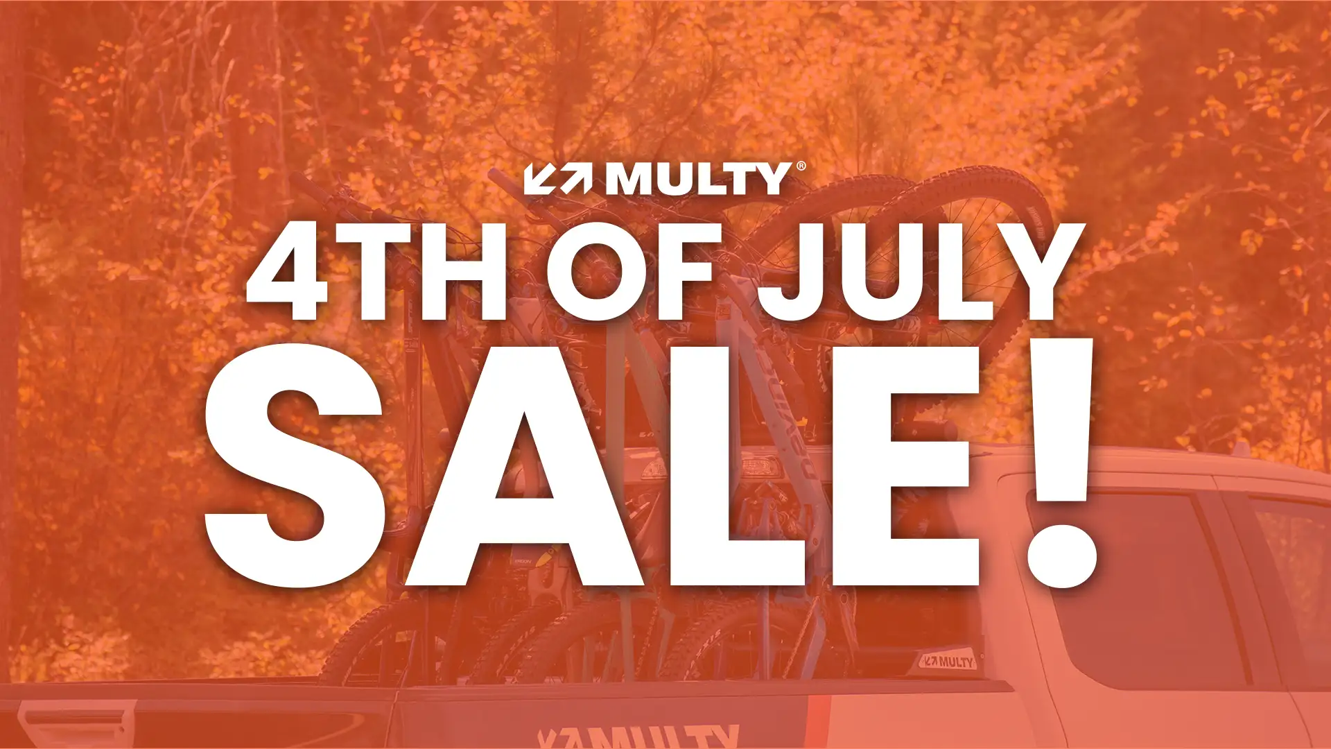 MULTY® Spectacular 4th of July Sale!